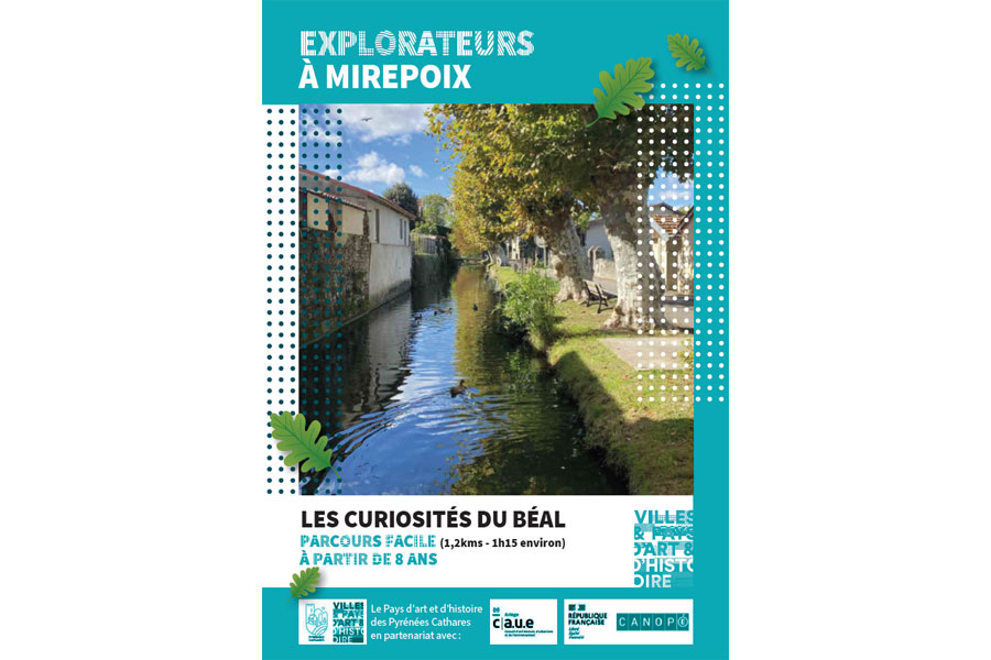 Explorateurs à Mirepoix - Les curiosités du Béal